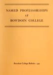 Named Professorships at Bowdoin College