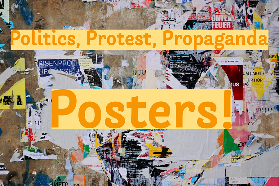 image link to Politics, Protest, Propaganda, Posters book collection